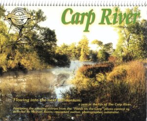 Carp River Millennium Calendar.
